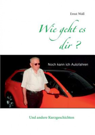 Libro Wie geht es Dir? Ernst Woll