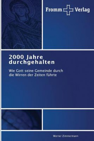 Könyv 2000 Jahre durchgehalten Werner Zimmermann