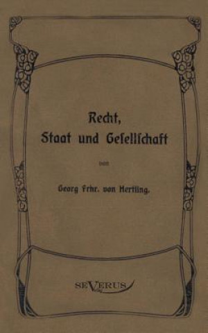 Libro Georg von Hertling - Recht, Staat und Gesellschaft Georg Von Hertling