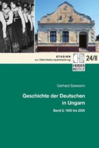 Kniha Geschichte der Deutschen in Ungarn, 2 Teile Gerhard Seewann