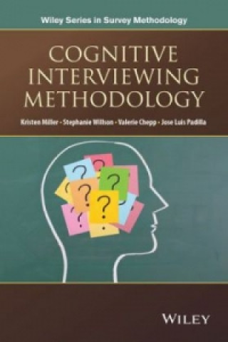 Kniha Cognitive Interviewing Methodology Kristen Miller