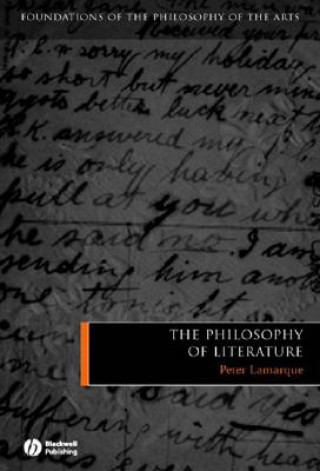 Книга Philosophy of Literature Peter Lamarque