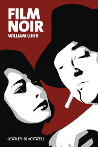 Kniha Film Noir William Luhr