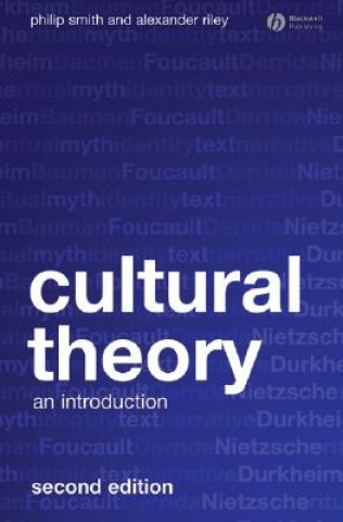Carte Cultural Theory - An Introduction 2e Philip Smith