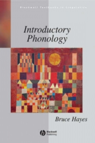 Kniha Introductory Phonology Bruce Hayes