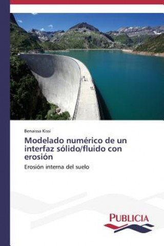 Książka Modelado numerico de un interfaz solido/fluido con erosion Benaissa Kissi