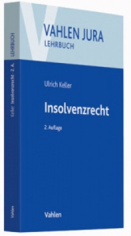 Kniha Insolvenzrecht Ulrich Keller