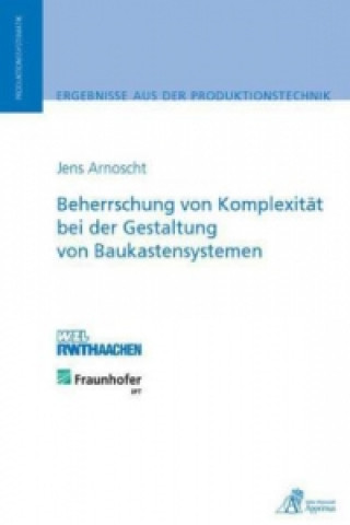 Książka Beherrschung von Komplexität bei der Gestaltung von Baukastensystemen Jens Arnoscht