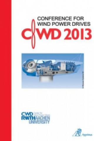 Kniha Conference for Wind Power Drives CWD 2013 Dirk Abel