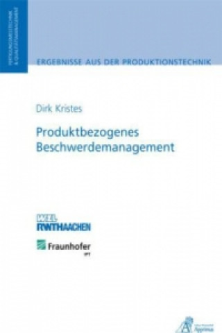 Knjiga Produktbezogenes Beschwerdemanagement Dirk Kristes