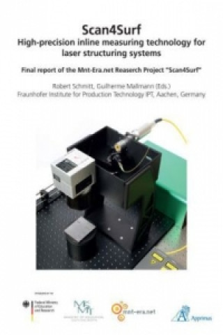 Книга High-precision inline measuring technology for laser structuring systems Robert Schmitt