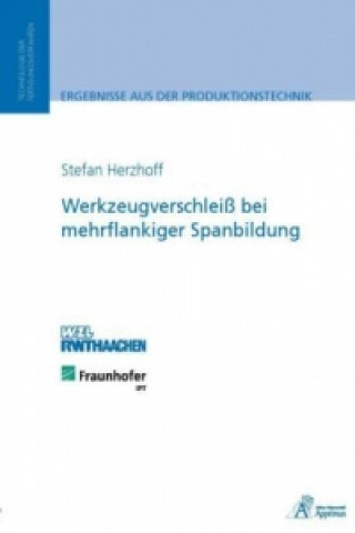 Kniha Werkzeugverschleiß bei mehrflankiger Spanbildung Stefan Herzhoff