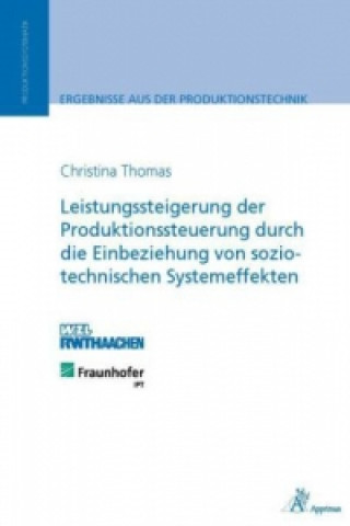 Carte Leistungssteigerung der Produktionssteuerung durch die Einbeziehung von sozio-technischen Systemeffekten Christina Thomas