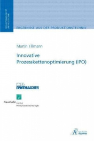 Książka Innovative Prozesskettenoptimierung (IPO) Martin Tillmann