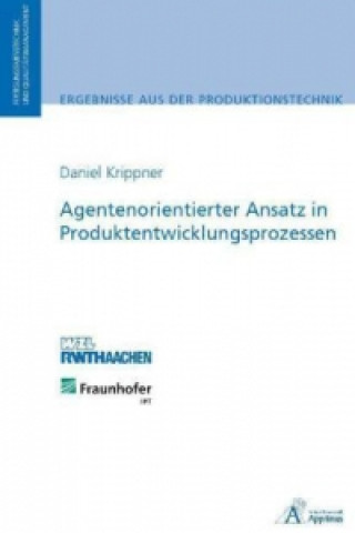 Carte Agentenorientierter Ansatz in Produktentwicklungsprozessen Daniel Krippner