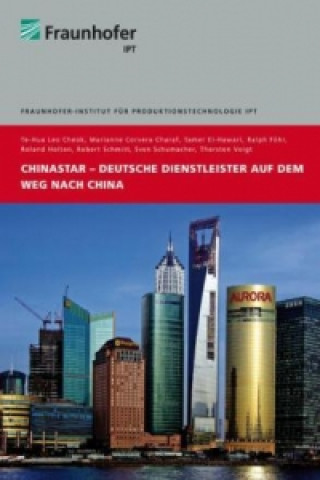 Carte China Star - Deutsche Dienstleister auf dem Weg nach China Robert Heinrich Schmitt