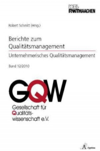 Książka Unternehmerisches Qualitätsmanagement Robert H Schmitt