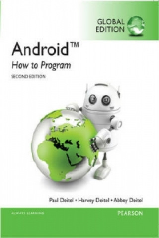 Könyv Android: How to Program, Global Edition Harvey Deitel & Paul Deitel
