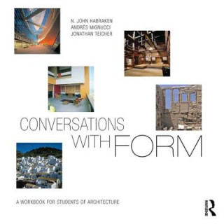 Kniha Conversations With Form N. John Habraken