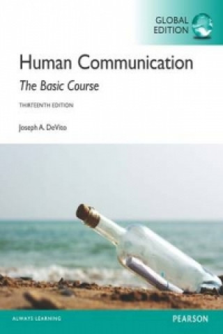 Könyv Human Communication: The Basic Course, Global Edition Joseph DeVito