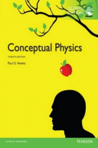 Carte Conceptual Physics, Global Edition + Mastering Physics with Pearson eText Leslie Hewitt