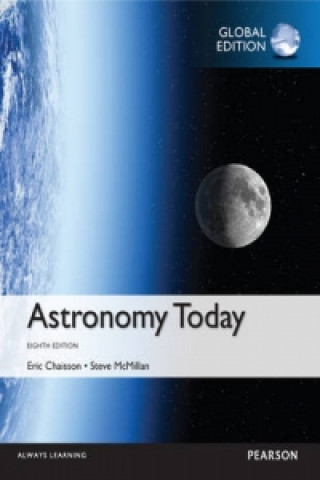 Kniha Astronomy Today, Global Edition Eric J. Chaisson
