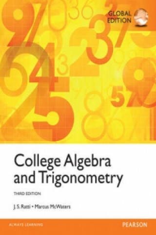 Könyv College Algebra and Trigonometry, Global Edition J S Ratti & Marcus McWaters