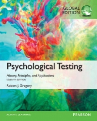 Książka Psychological Testing: History, Principles, and Applications, Global Edition Robert Gregory