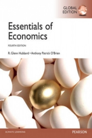 Carte Essentials of Economics, Global Edition Glenn Hubbard & Anthony O´Brien
