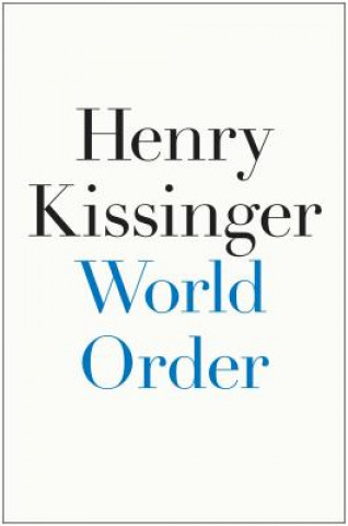Carte World Order Henry Kissinger
