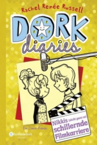 Книга DORK Diaries - Nikkis (nicht ganz so) schillernde Filmkarriere Rachel Renée Russell