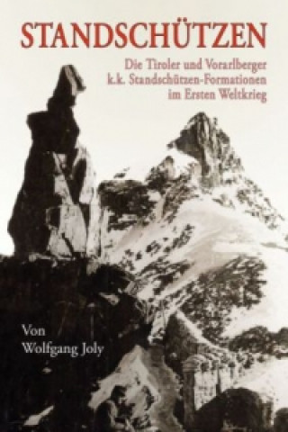 Книга Standschützen Wolfgang Joly