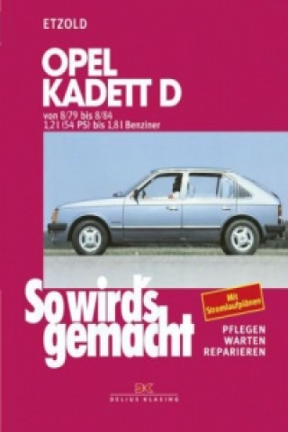 Könyv Opel Kadett D 8/79 bis 8/84 Rüdiger Etzold