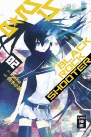 Kniha Black Rock Shooter. Bd.2 Sanami Suzuki