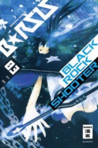 Carte Black Rock Shooter 03. Bd.3 Sanami Suzuki