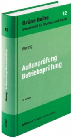 Könyv Außenprüfung, Betriebsprüfung Herbert Wenzig