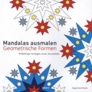 Книга Mandalas ausmalen - Geometrische Formen Sergio Guinot