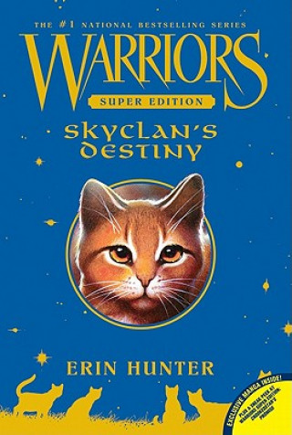 Книга Warriors Super Edition: SkyClan's Destiny Erin Hunter
