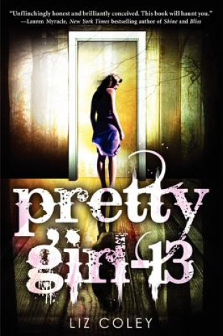 Könyv Pretty Girl-13 Liz Coley