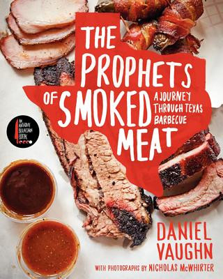 Kniha Prophets of Smoked Meat Daniel Vaughn