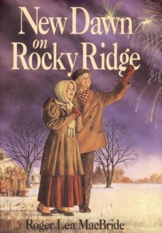 Könyv New Dawn on Rocky Ridge Roger Macbride
