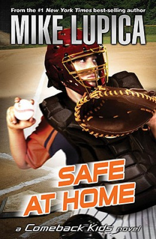 Kniha Safe at Home Mike Lupica