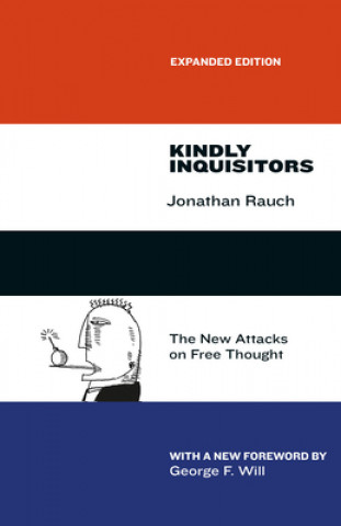Kniha Kindly Inquisitors Jonathan Rauch