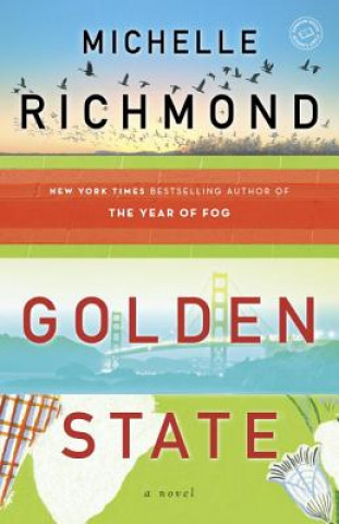 Kniha Golden State Michelle Richmond