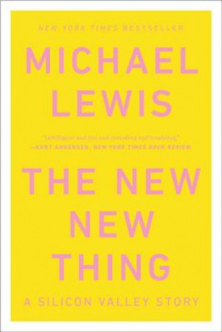 Kniha New New Thing Michael Lewis