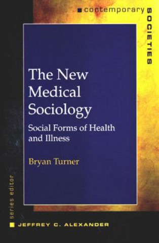 Carte New Medical Sociology B. Turner