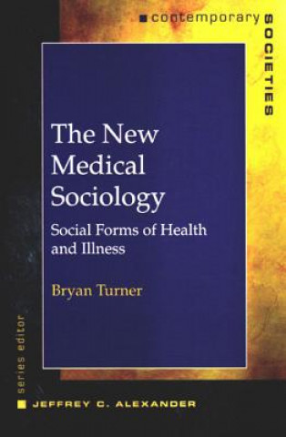 Könyv New Medical Sociology B. Turner