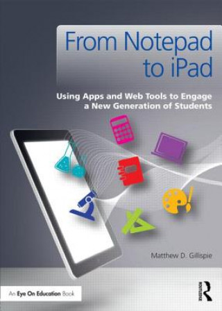 Buch From Notepad to iPad Matthew Gillispie