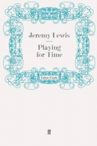 Carte Playing for Time Jeremy Lewis