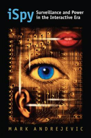 Libro ISpy Mark Andrejevic